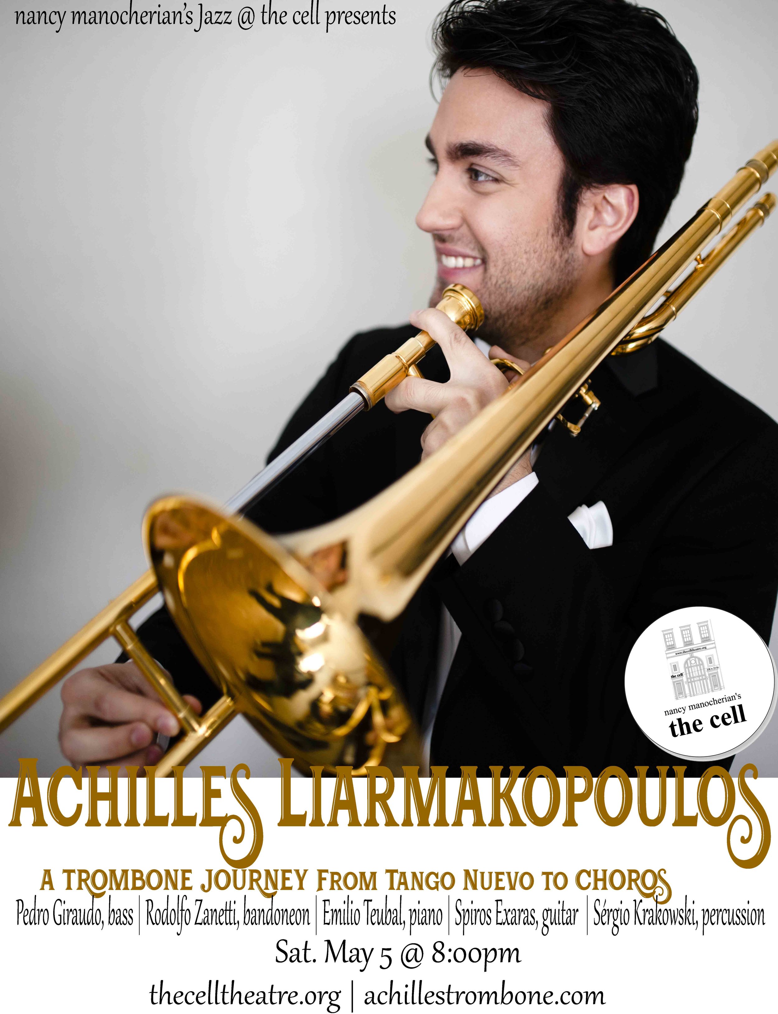 Achilles Liarmakopoulos: A trombone Journey From Tango Nuevo